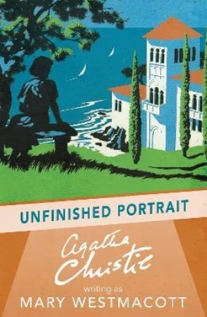 Agatha Christie: Unfinished Portrait [2017] paperback