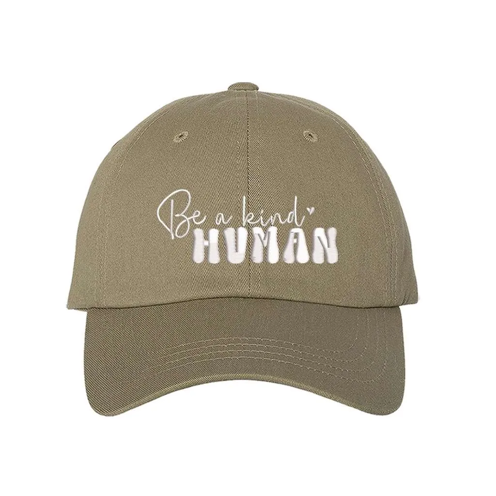 Be a kind human Baseball Hat