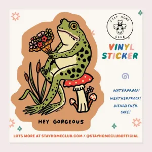 Hey Gorgeous Sticker