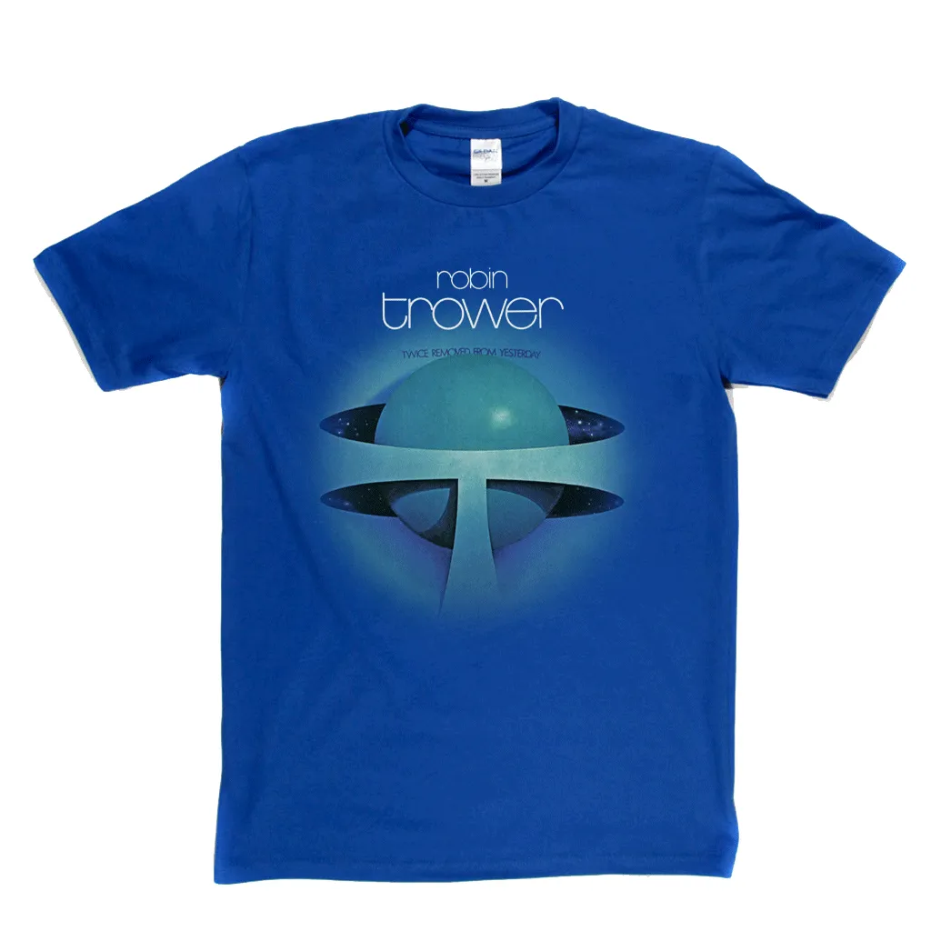 Robin Trower Twice Removed From Yesterday T-Shirt