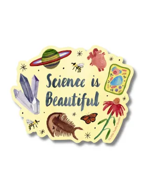 Science Is Beautiful Sticker