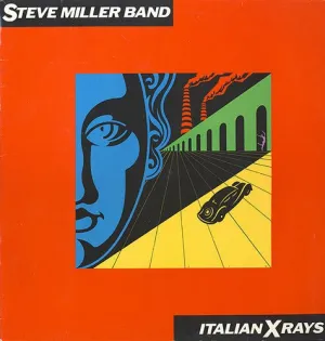 Steve Miller Band - Italian X Rays  (New Vinyl LP)
